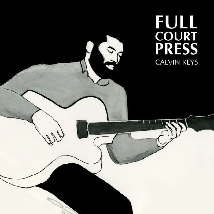 Calvin Keys – Full Court Press