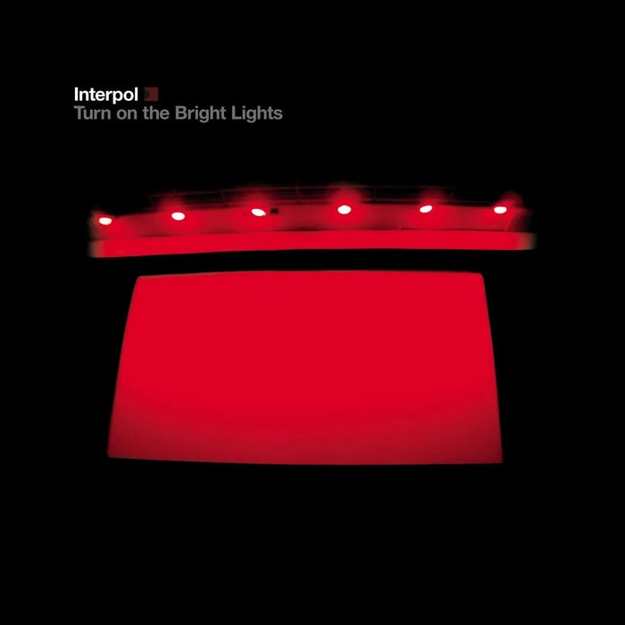 Interpol – Turn On The Bright Lights