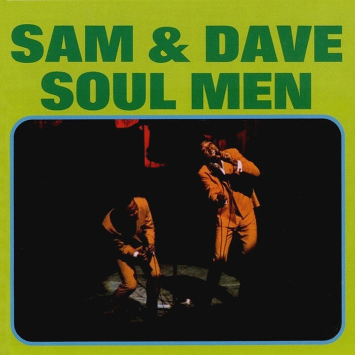 Soul Men – Sam & Dave