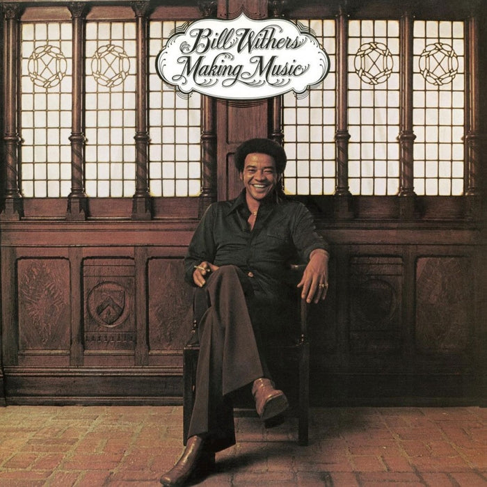 Bill Withers – Making Music