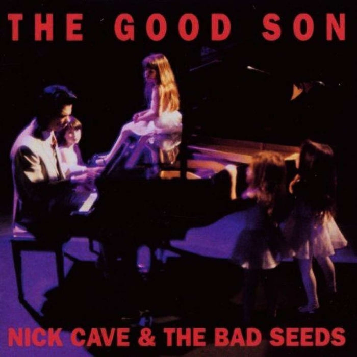 Nick Cave & The Bad Seeds – The Good Son