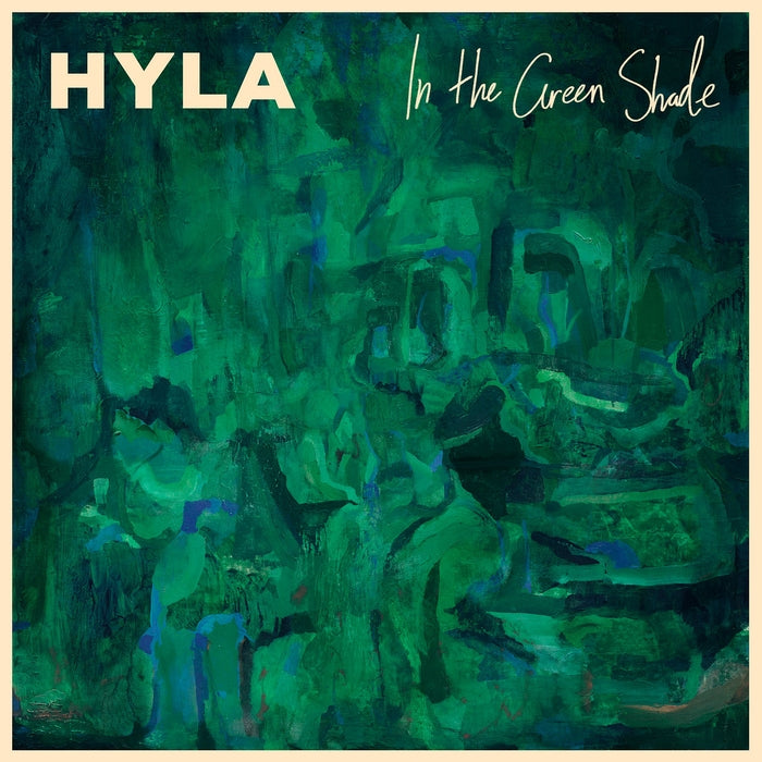 Hyla - In The Green Shade