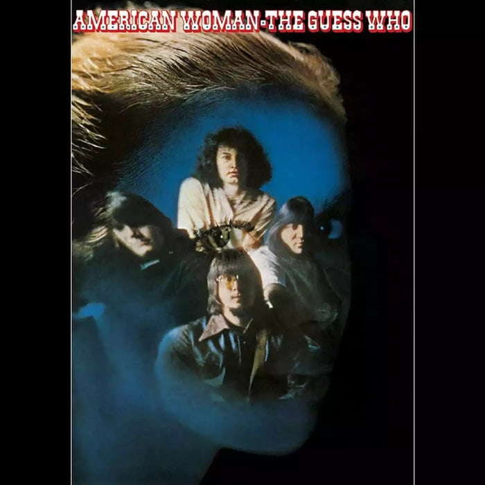 The Guess Who – American Woman