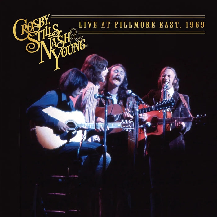 Crosby, Stills, Nash & Young – Live At Fillmore East, 1969 (2xLP)