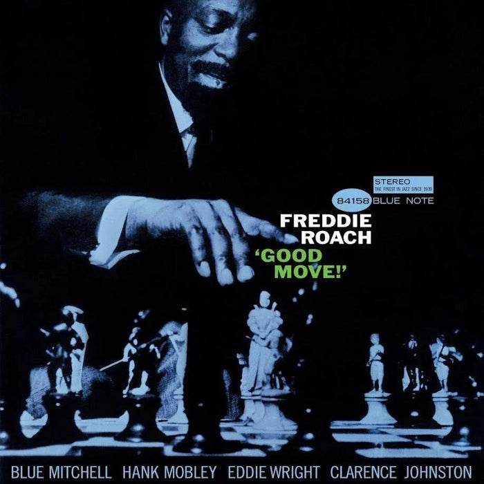 Freddie Roach – Good Move (Blue Note Tone Poet)
