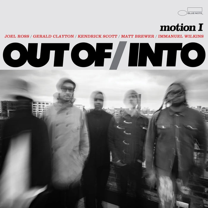 Out Of / Into – Motion I (Blue Note)