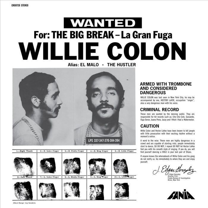 Willie Colón – Wanted By FBI / The Big Break - La Gran Fuga