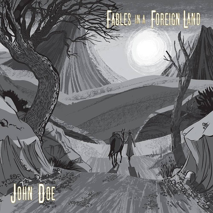 John Doe – Fables In A Foreign Land