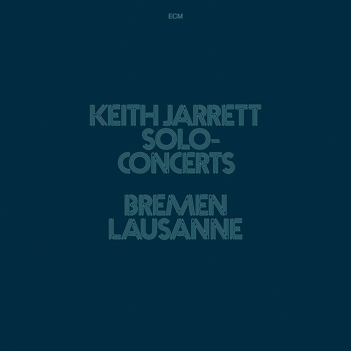 Keith Jarrett – Solo Concerts: Bremen / Lausanne (3xLP, ECM)