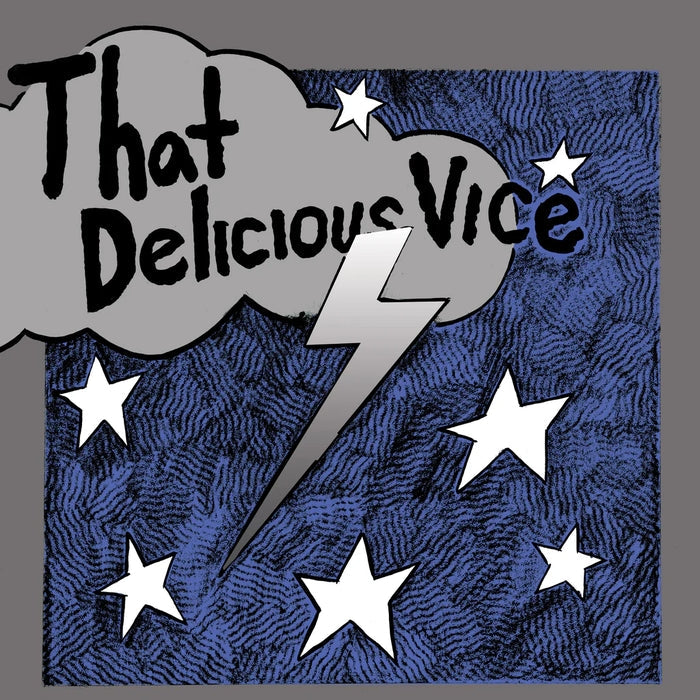 Kid Congo & The Pink Monkey Birds – That Delicious Vice