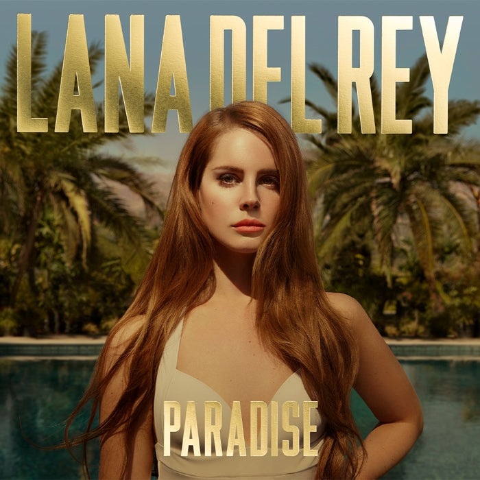 Lana Del Rey – Paradise