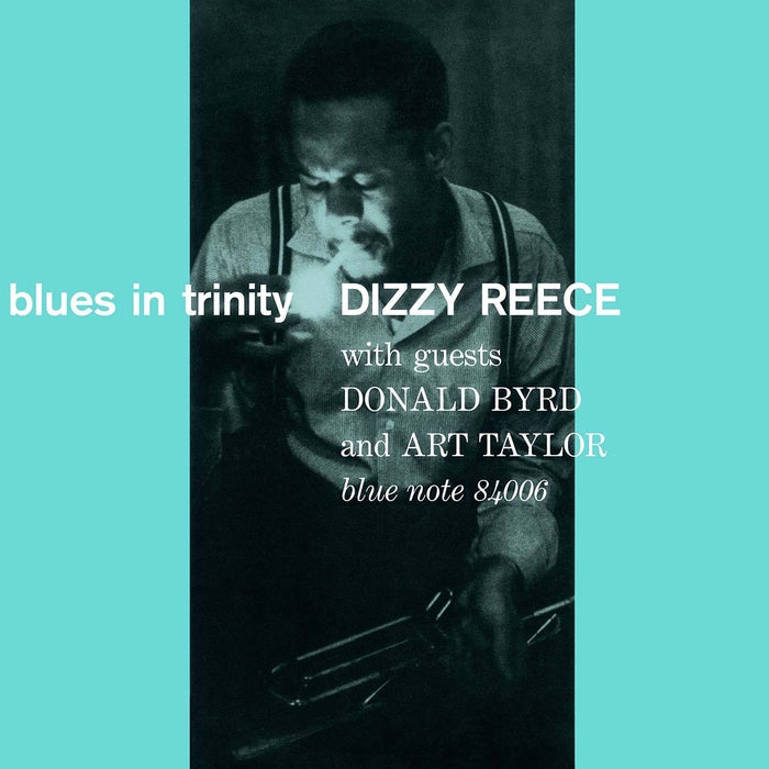 Dizzy Reece – Blues In Trinity (Blue Note Tone Poet Series)