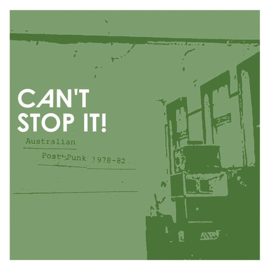Various – Can't Stop It! Australian Post-Punk 1978-82 (2xLP)