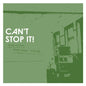 Various – Can't Stop It! Australian Post-Punk 1978-82 (2xLP)