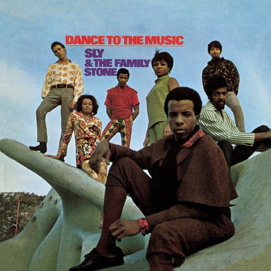 Sly & The Family Stone – Dance To The Music