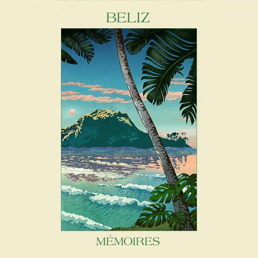 Béliz – Mémoires