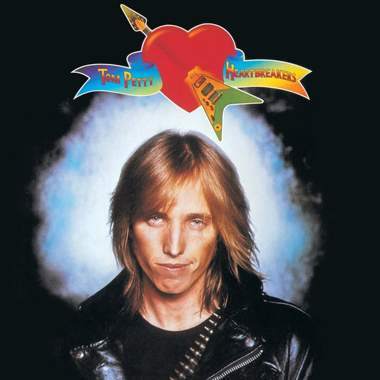 Tom Petty And The Heartbreakers – Tom Petty And The Heartbreakers