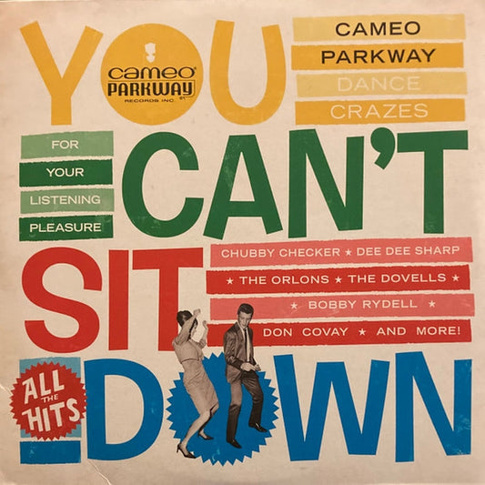 Various – You Can't Sit Down (Cameo Parkway Dance Crazes 1958-1964) (2xLP, RSD 2022)