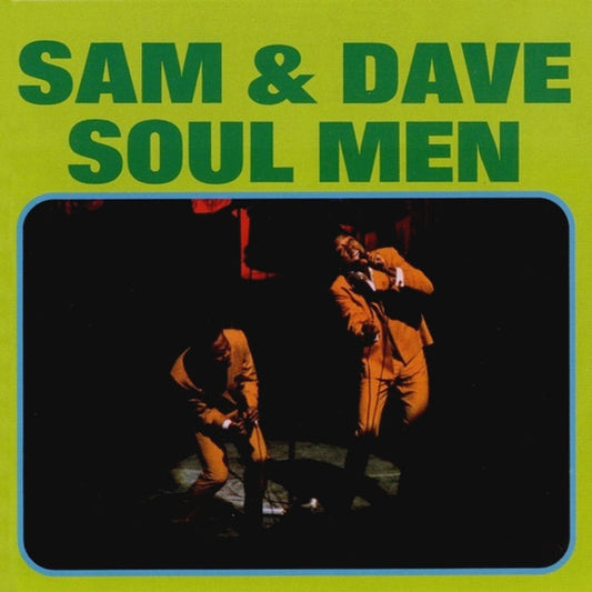 Soul Men – Sam & Dave