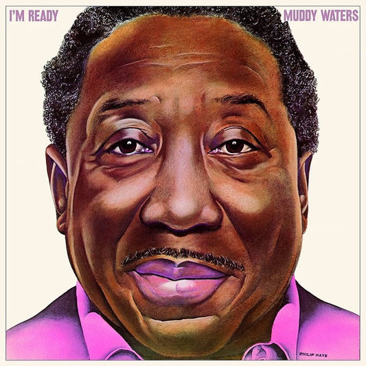 Muddy Waters – I'm Ready (Pure Pleasure)