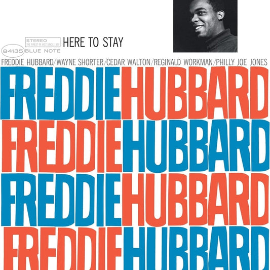 Freddie Hubbard – Here To Stay (Blue Note Classic)