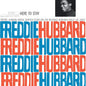Freddie Hubbard – Here To Stay (Blue Note Classic)