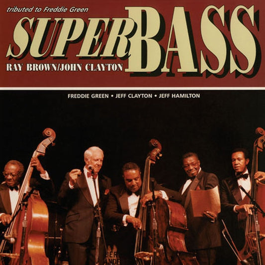 Ray Brown, John Clayton – Super Bass (Capri)