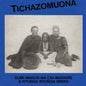 Dumisani Abraham Maraire, Mai Chi Maraire, Chiwoniso Maraire, Nyunga Nyunga Mbira – Tichazomuona