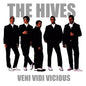 The Hives – Veni Vidi Vicious