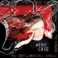 Neko Case – The Worse Things Get, The Harder I Fight, The Harder I Fight, The More I Love You