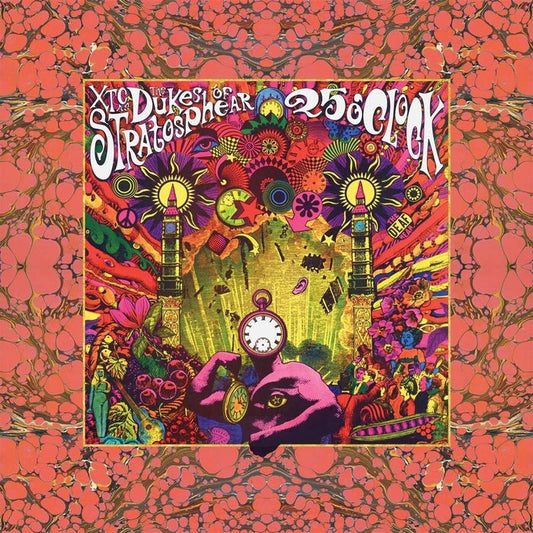 XTC, The Dukes Of Stratosphear – 25 O'Clock