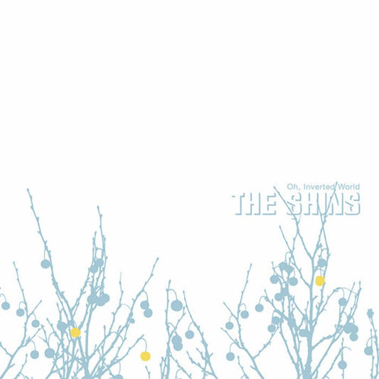 The Shins – Oh, Inverted World (20th Anniversary Edition)