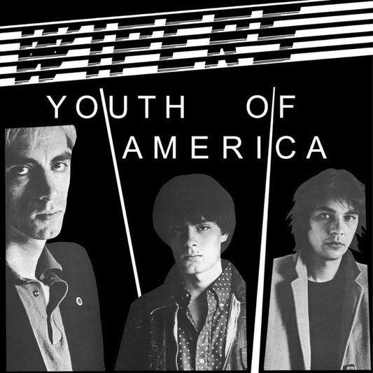 Wipers – Youth Of America
