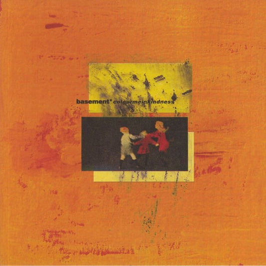 Basement – Colourmeinkindness (orange vinyl)