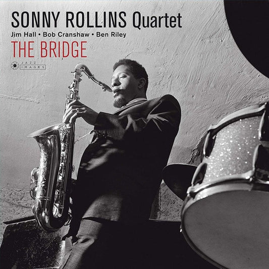 Sonny Rollins Quartet – The Bridge