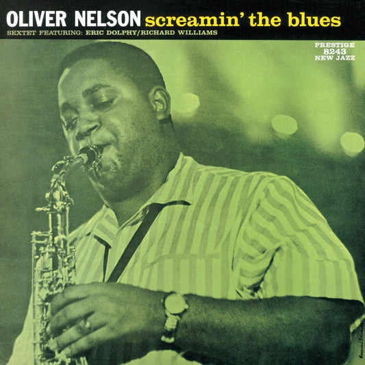 The Oliver Nelson Sextet – Screamin' The Blues (Analogue Productions)