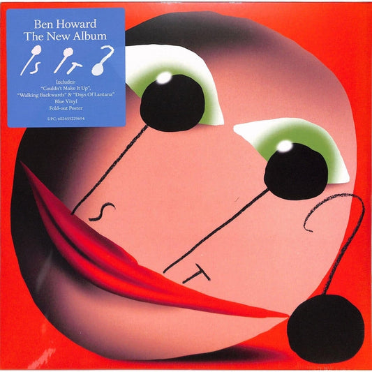 Ben Howard – Is It? (Blue)
