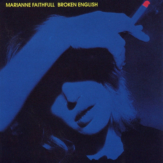 Marianne Faithfull – Broken English