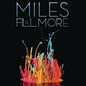 Miles Davis – Miles At The Fillmore (6xLP, Deluxe box set)