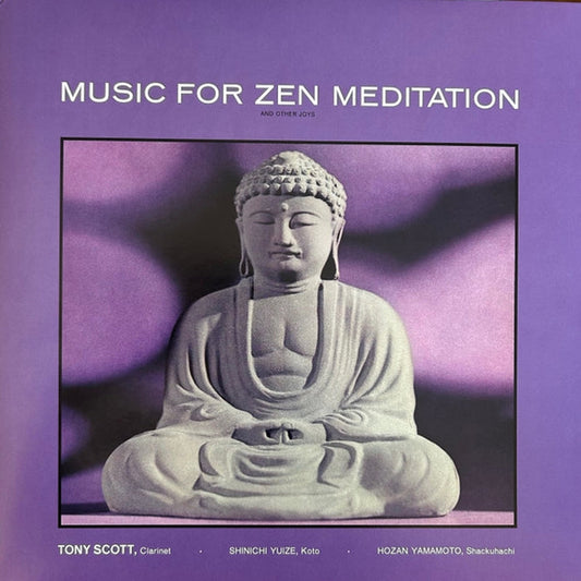 Tony Scott – Music For Zen Meditation And Other Joys (Verve By Request Series)