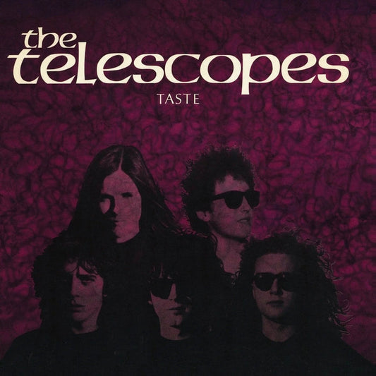 The Telescopes – Taste (30th Anniversary Edition)