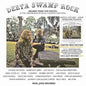 Various – Delta Swamp Rock (Sounds From The South: At The Crossroads Of Rock, Country And Soul) (2xLP, Gold Vinyl)