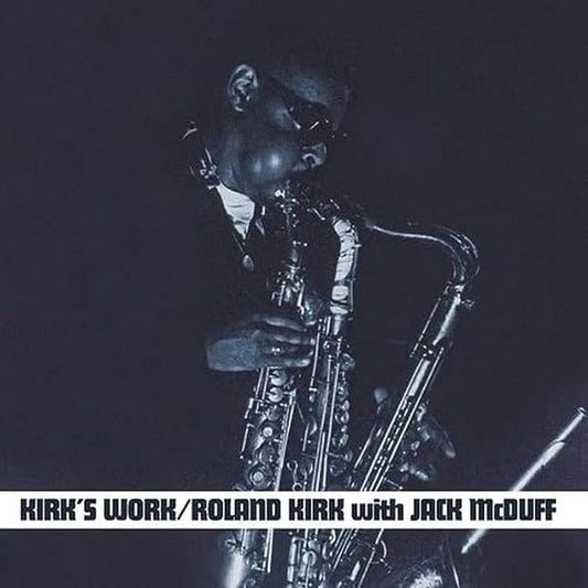 Roland Kirk, Brother Jack McDuff – Kirk's Work (Clear vinyl)