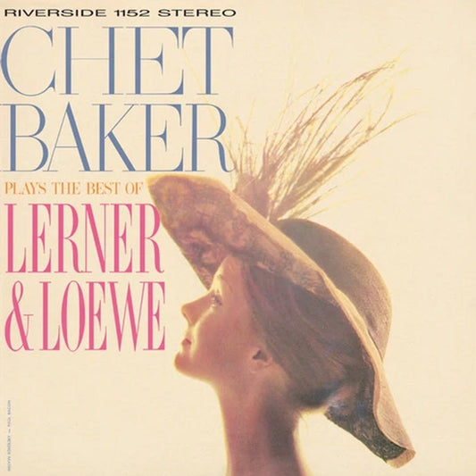 Chet Baker – Plays The Best Of Lerner & Loewe