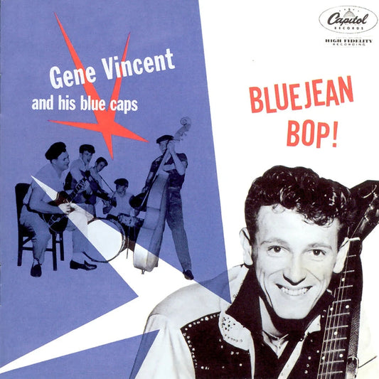Gene Vincent & His Blue Caps – Bluejean Bop!