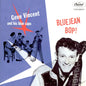 Gene Vincent & His Blue Caps – Bluejean Bop!