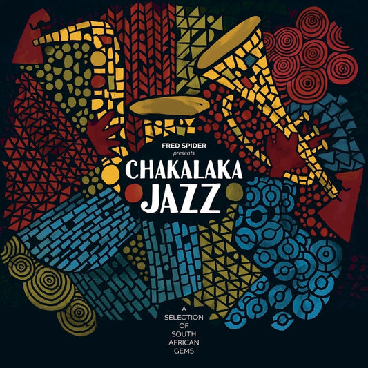 Fred Spider – presents Chakalaka Jazz (2xLP)
