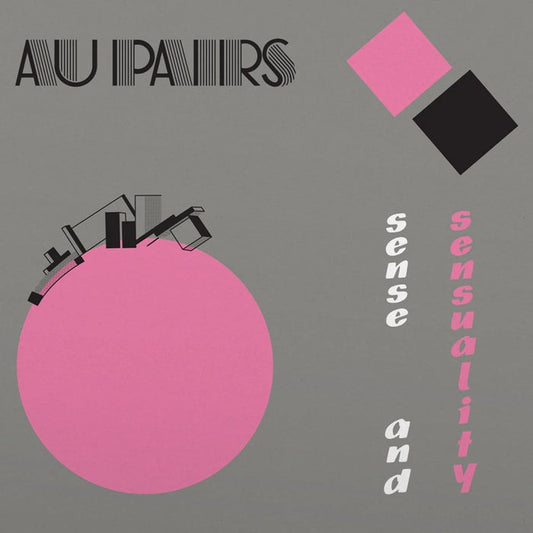 Au Pairs – Sense And Sensuality (Coloured vinyl)