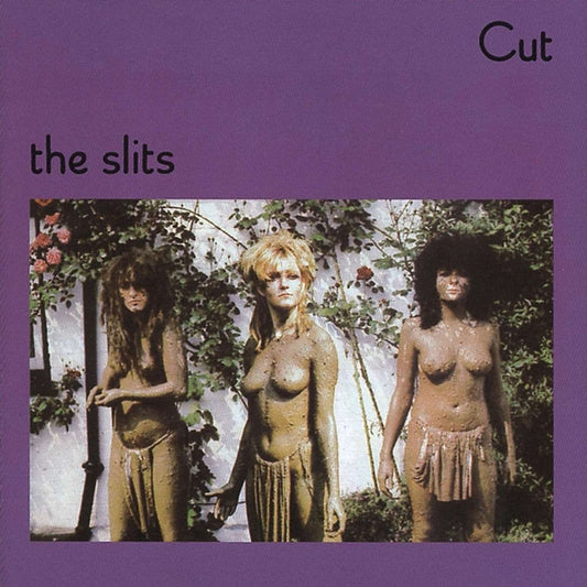 Cut – The Slits