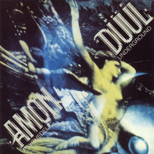 Amon Düül – Psychedelic Underground